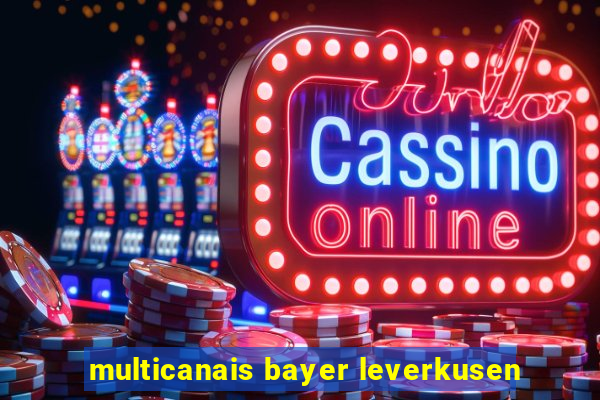 multicanais bayer leverkusen